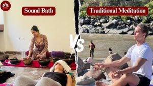 Sound Bath vs. Traditional Meditation